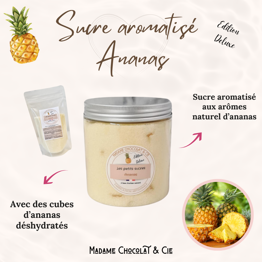 Sucre aromatisé – Ananas – Edition Deluxe –