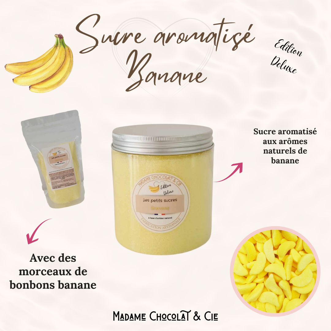 Sucre aromatisé – Banane – Edition Deluxe