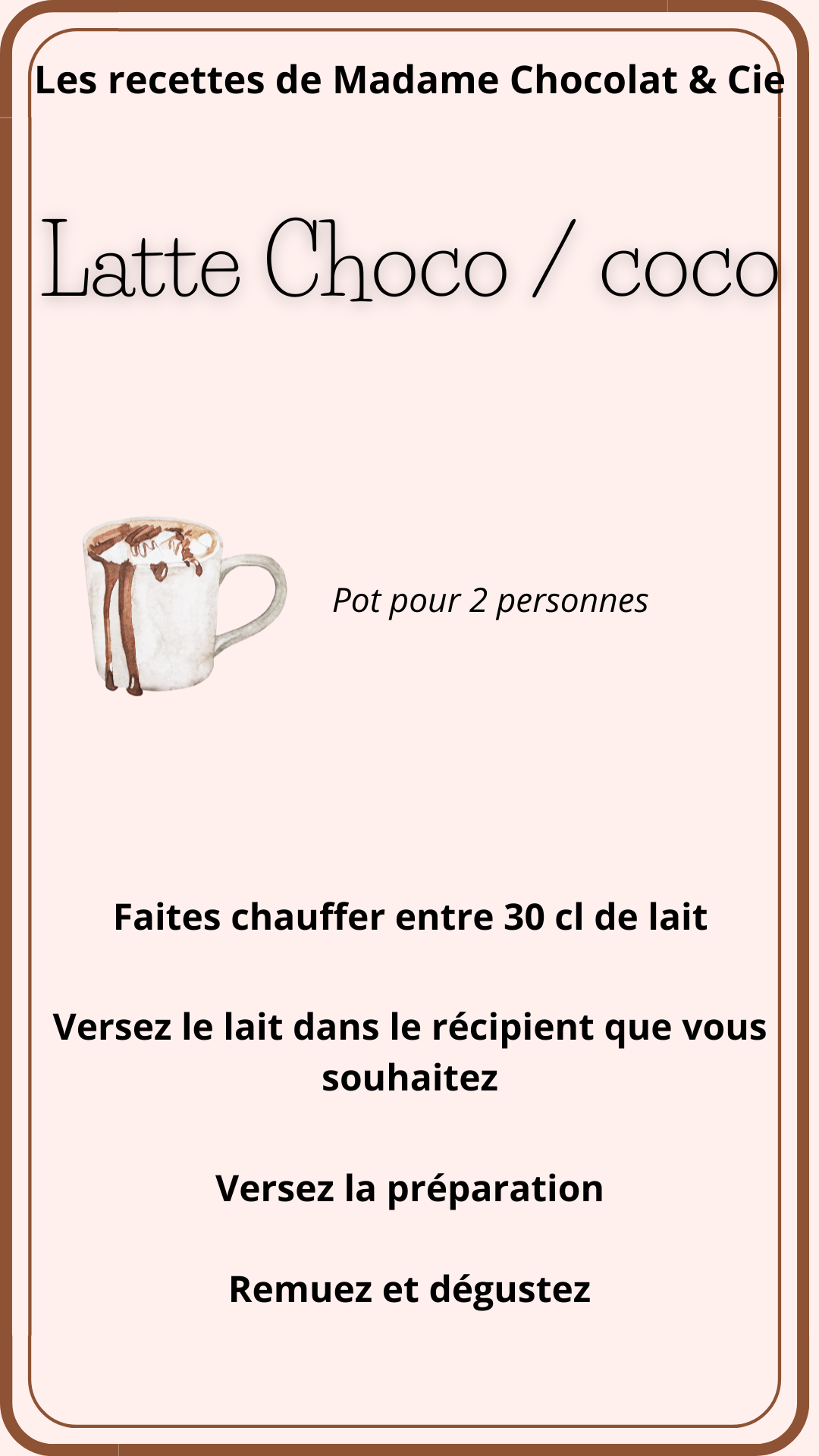 Pot pour Latte Choco / Coco