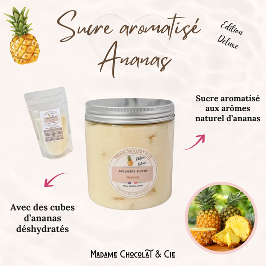 Sucre aromatisé – Ananas – Edition Deluxe –