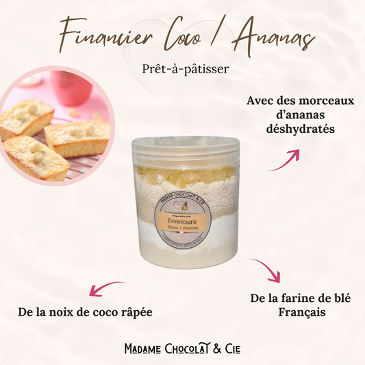 Financier ananas / coco