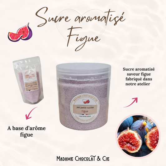 sucre aromatisé - figue -
