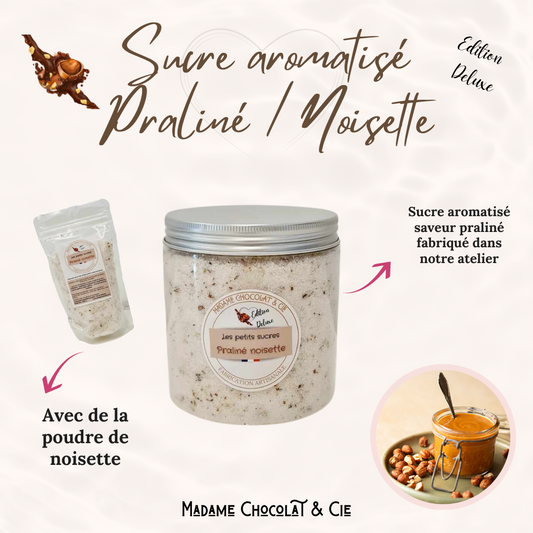 Sucre aromatisé – Praliné / Noisette – Edition Deluxe