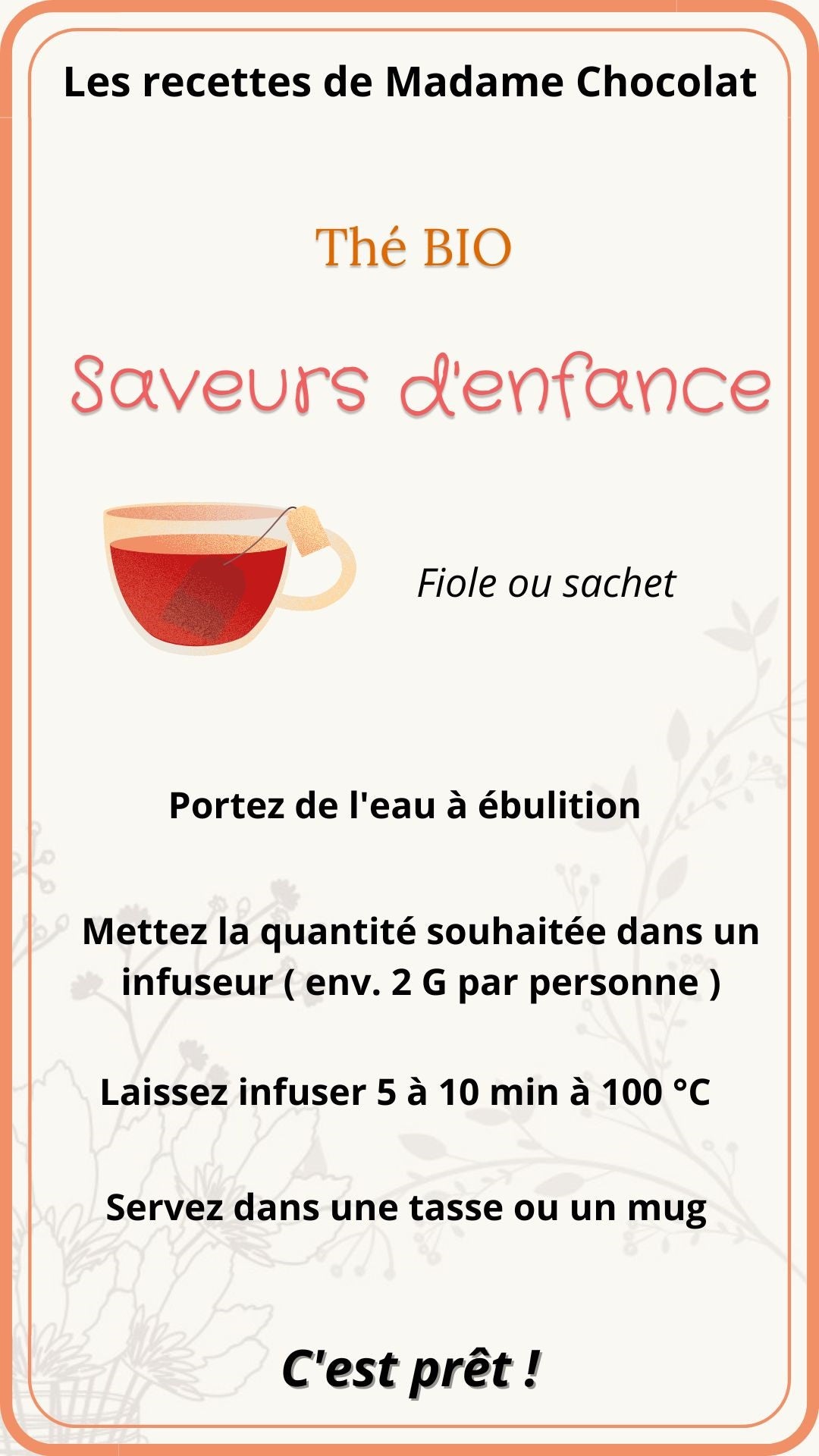 Fiole thé Bio – Saveurs d’enfance –